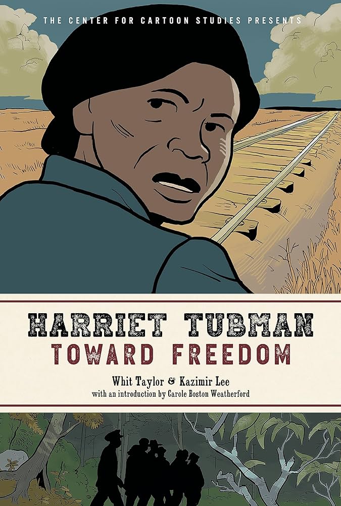 Harriet Tubman Toward Freedom Cover